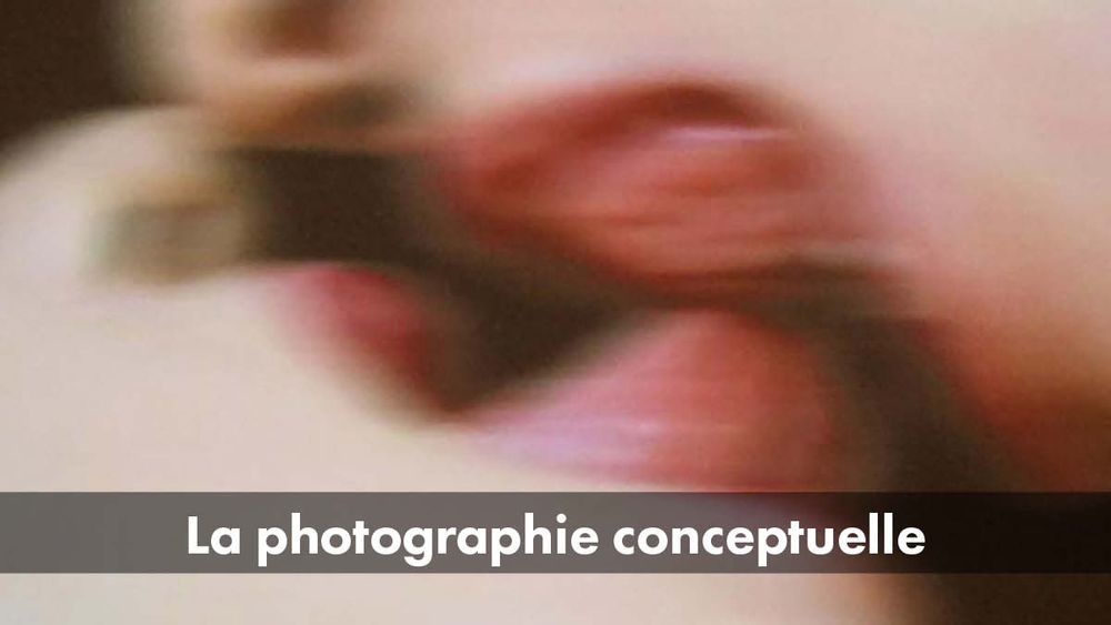 La Photographie Conceptuelle